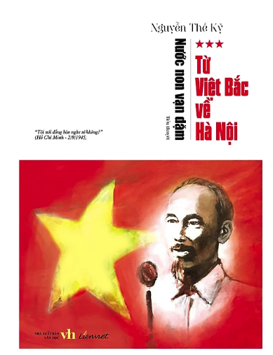 Nước non vạn dặm Tập 3 - Từ Việt Bắc về Hà Nội